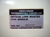 TOSHIBA PLC PROVISOR PROGRAMMABLE CONTROLLER B200OLM OPTICAL LINK MASTER (2)