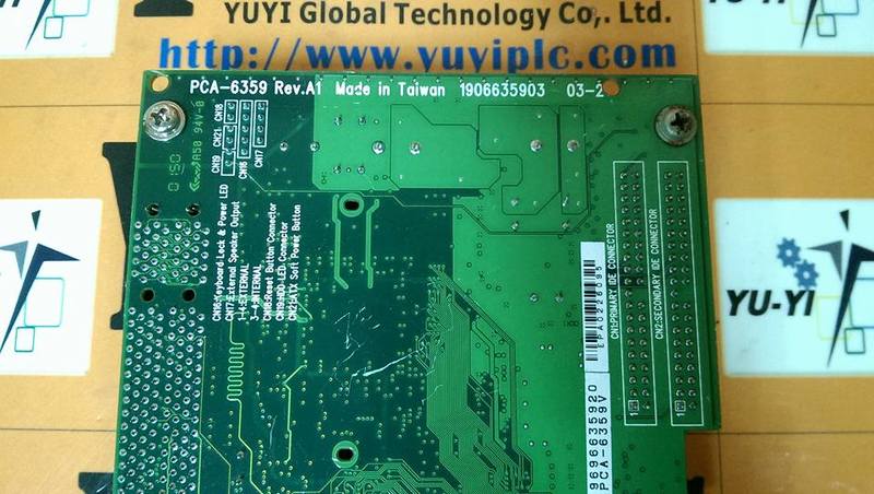 P6359 ADVANTECH PCA-6359 / PCA-6359V REV.A1 CICUIT CARD - PLC DCS SERVO ...