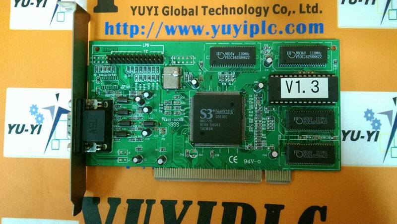 S3 INC. VIGRAFIXSTAR 410 TRIO64V2/DX GRAPHICS CARD - 裕益科技自動化設備可程式編碼器PLC ...