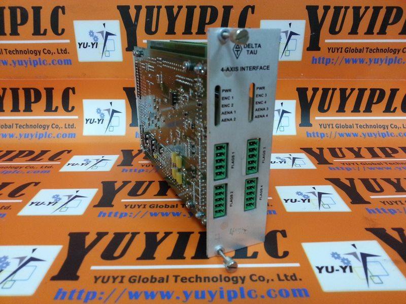 DELTA TAU 4-AXIS INTERFACE / 2AXIS 603398-102 BOARD - 裕益科技自動化設備可程式編碼器 ...