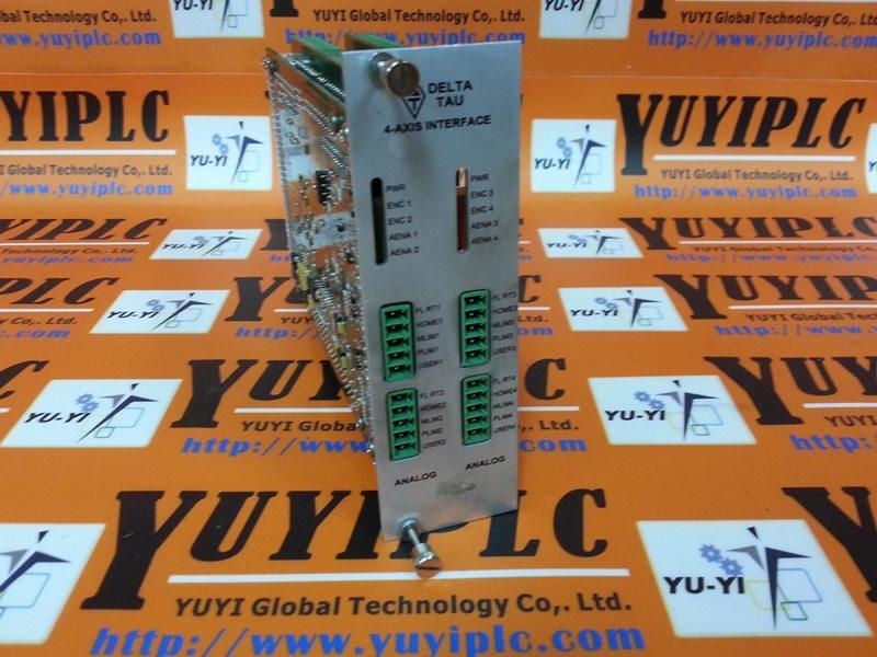 DELTA TAU 4-AXIS INTERFACE / 2-AXIS 603398-103 BOARD - 裕益科技自動化設備可程式編碼器 ...
