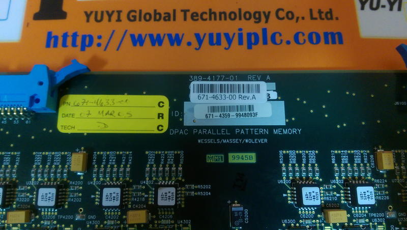 CREDENCE 671-4633-00 REV.A DPAC PARALLEL PATTERN MEMORY - PLC DCS SERVO ...