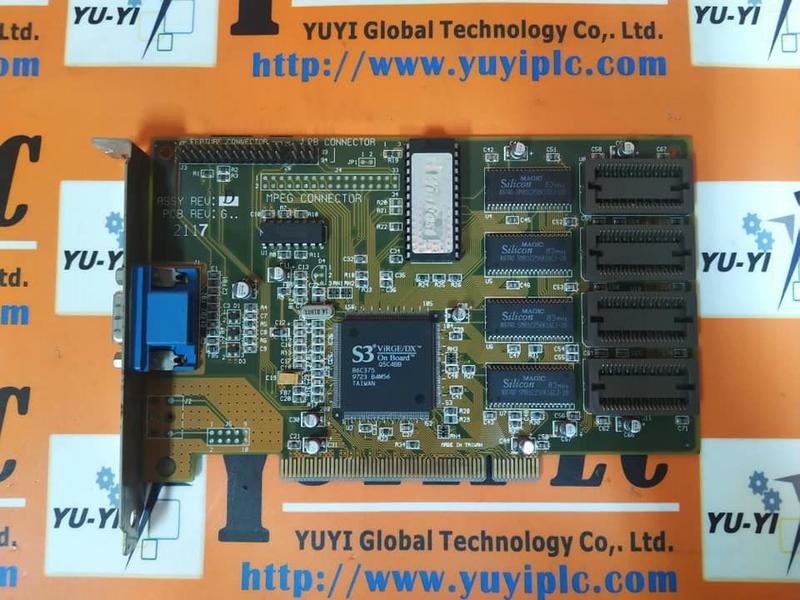 S3 VIRGE/DX ON BOARD Q5C4BB PCI VIDEO CARD RSM-1 94V-0 9736 - PLC DCS ...