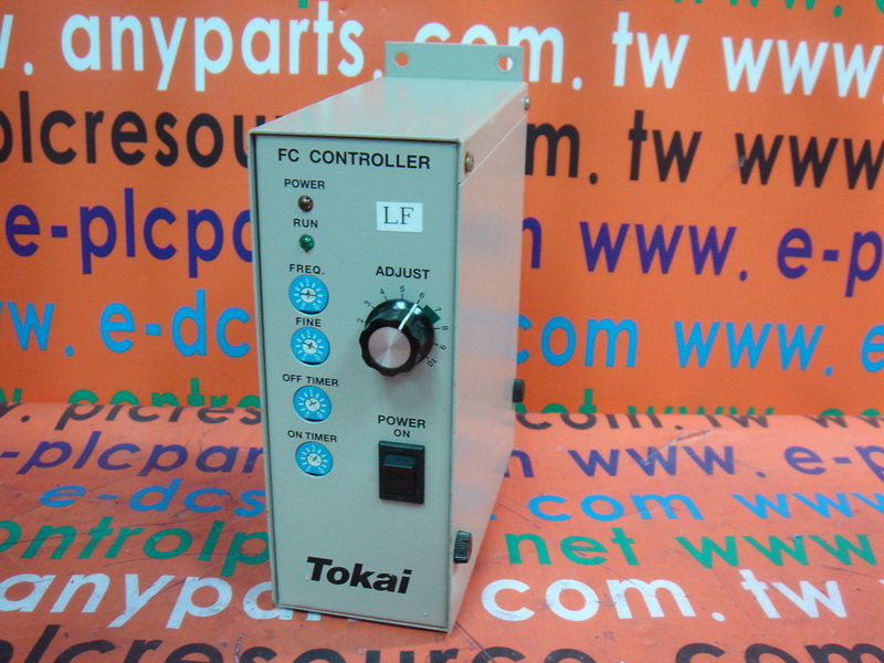 TOKAI FC CONTROLLER - PLC DCS SERVO Control MOTOR POWER SUPPLY IPC 