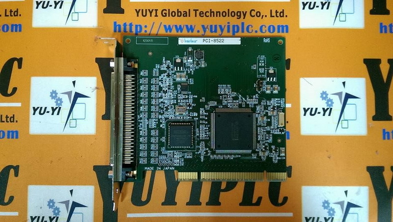 INTERFACE PCI-8522 PCI CARD (N2040935) - PLC DCS SERVO Control MOTOR ...