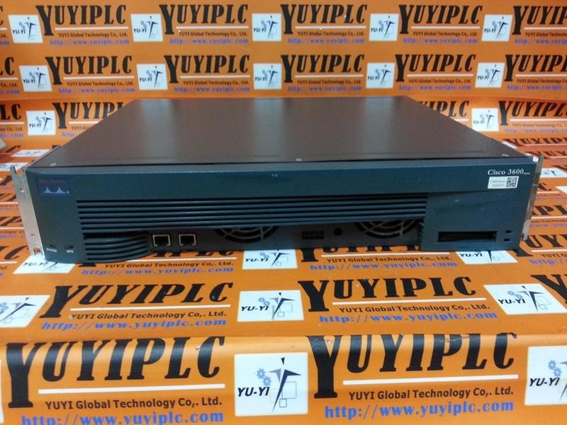 CISCO 3600 SERIES ROUTER 3640 - 裕益科技自動化設備可程式編碼器PLC分散式控制系統DCS